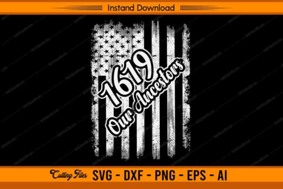 1619 Our Ancestors US Flag Black History Graphics & Crafts