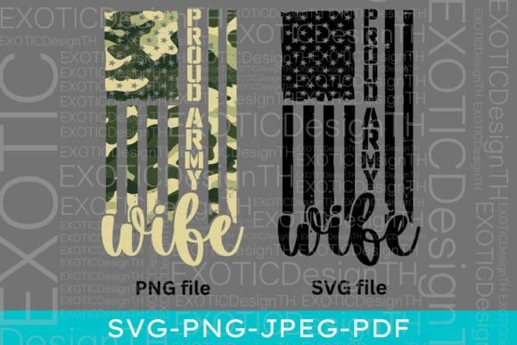 Proud Army Wife American Soldier US Flag Graphics
